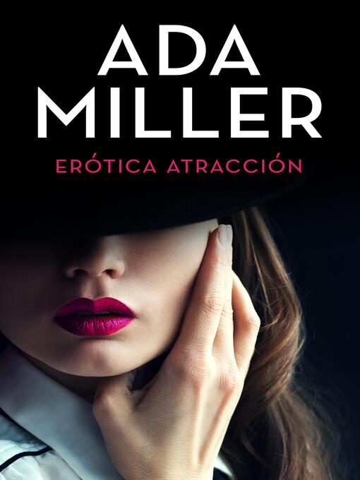 Title details for Erótica atracción by Ada Miller - Available